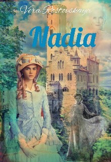 Nadia (СИ) - "Vera Rostovskaya"